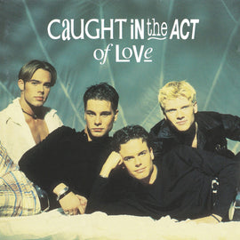 Caught In The Act  ‎– Caught In The Act Of Love. (1995).    CD