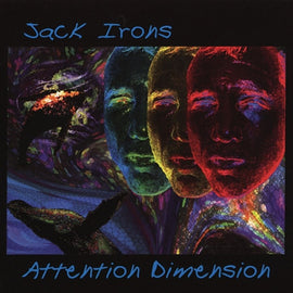 Jack Irons ‎– Attention Dimension. (2004).    CD