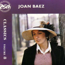 Joan Baez ‎– Classics Volume 8  (1987).    CD