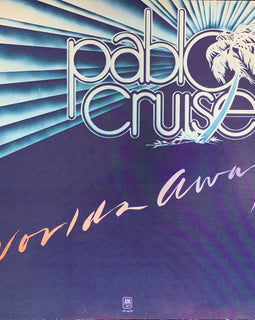 Pablo Cruise ‎– Worlds Away  (1978)