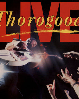 George Thorogood & The Destroyers ‎– Live  (1986)