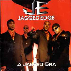 Jagged Edge ‎– A Jagged Era  (1997)     CD