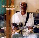 Louis Mhlanga ‎– Shamwari  (2001)     CD