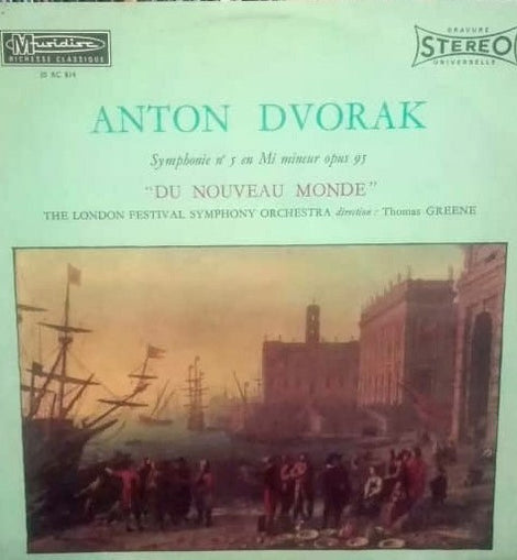 Anton Dvorak* - The London Festival Symphony Orchestra · Thomas Greene – Symphonie N°5 En Mi Mineur Opus 95 