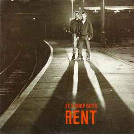 Pet Shop Boys ‎– Rent  (1987)     7"