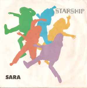 Starship ‎– Sara  (1986)     7"