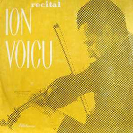 Ion Voicu ‎– Recital Ion Voicu