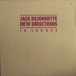 Jack DeJohnette ‎– New Directions In Europe  (1980)