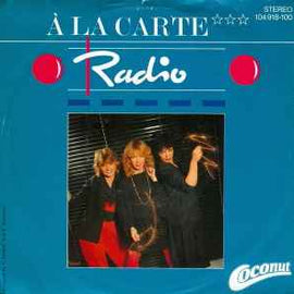 À La Carte ‎– Radio  (1983)     7"