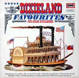 Papa Oscars Dixielanders ‎– Dixieland Favourites  (1972)