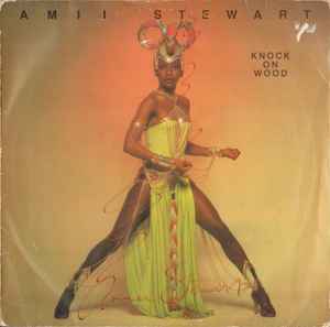 Amii Stewart ‎– Knock On Wood  (1980)