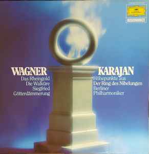 Wagner* / Karajan*, Berlin Philharmonic* ‎– Höhepunkte Aus 