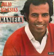 Julio Iglesias ‎– Manuela  (1974)