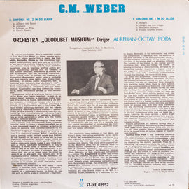 C.M. von Weber* - Quodlibet Musicum Orchestra* conductor: Aurelian-Octav Popa* ‎– Symphony No. 1 / Symphony No. 2  (1986)