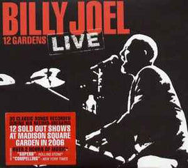 Billy Joel ‎– 12 Gardens Live  (2006)     CD