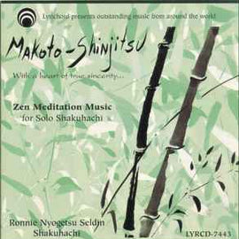 Ronnie Nyogetsu Seldin ‎– Makoto-Shinjitsu (With A Heart Of True Sincerity ..)   (1998)     CD