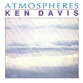 Ken Davis – Atmospheres  (1990)     CD