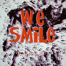 We Smile ‎– Say Hello  (1991)