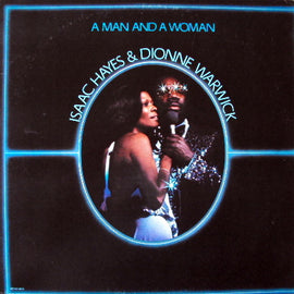 Isaac Hayes And Dionne Warwick – A Man And A Woman