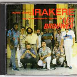 Irakere Con La Partipacion Especial De Leo Brouwer ‎– Grandes Momentos De Irakere Con La Participación Especial De Leo Brouwer  (1992)     CD