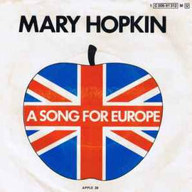 Mary Hopkin ‎– A Song For Europe  (1970)     7"