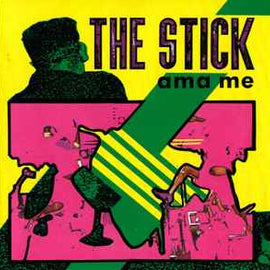 The Stick ‎– Ama Me  (1990)     CD