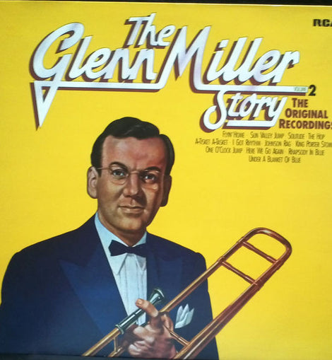 Glenn Miller – The Glenn Miller Story Volume 2 (The Original Recordings)  (1975)