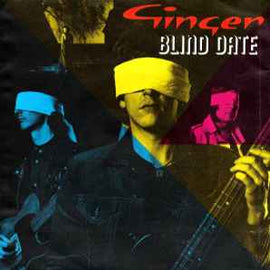 Ginger ‎– Blind Date  (1980)     7"