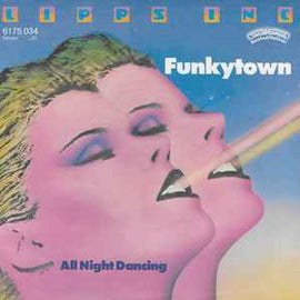 Lipps Inc* ‎– Funkytown  (1979)     7"