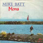 Mike Batt ‎– Mona  (1980)     7"