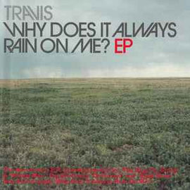 Travis ‎– Why Does It Always Rain On Me? EP  (1999)     CD