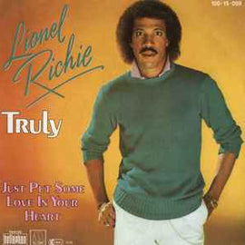 Lionel Richie ‎– Truly  (1982)     7"