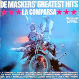 De Maskers ‎– De Maskers' Greatest Hits - La Comparsa  (1971)