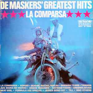 De Maskers ‎– De Maskers' Greatest Hits - La Comparsa  (1971)