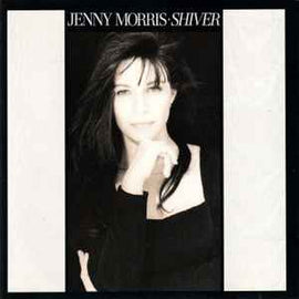 Jenny Morris ‎– Shiver  (1989)     CD