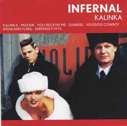 Infernal ‎– Kalinka  (2005)     CD