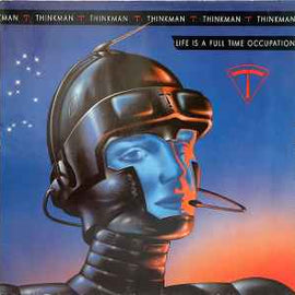 Thinkman ‎– Life Is A Full Time Occupation  (1988)