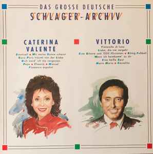 Caterina Valente / Vittorio* ‎– Das Grosse Deutsche Schlager-Archiv  (1989)