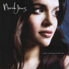 Norah Jones ‎– Come Away With Me  (2002)    CD