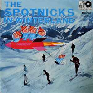 The Spotnicks ‎– The Spotnicks In Winterland