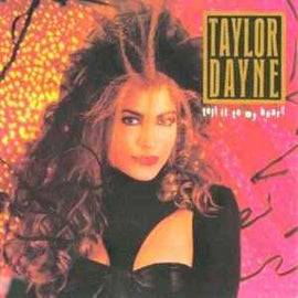 Taylor Dayne ‎– Tell It To My Heart  (1988)