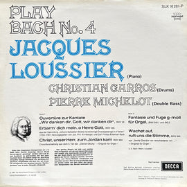 Jacques Loussier, Christian Garros, Pierre Michelot ‎– Play Bach No. 4  (1963)