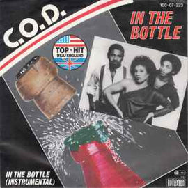 C.O.D. ‎– In The Bottle  (1983)     7"