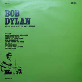 Bob Dylan – A Rare Batch Of Little White Wonder (Volume 2)  (1981)