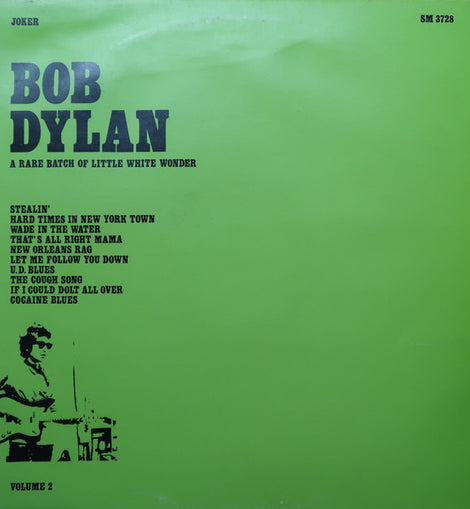 Bob Dylan – A Rare Batch Of Little White Wonder (Volume 2)  (1981)