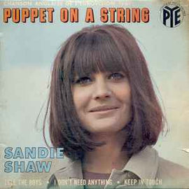 Sandie Shaw ‎– Puppet On A String  (1967)     7"