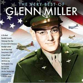 Glenn Miller ‎– The Very Best Of Glenn Miller  (2021)