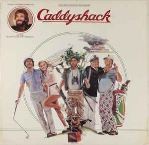 Various ‎– Caddyshack - Music From The Motion Picture Soundtrack  (1980)