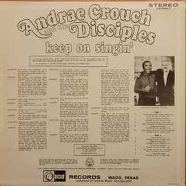 Andraé Crouch & The Disciples ‎– Keep On Singin'