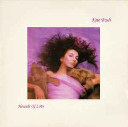 Kate Bush ‎– Hounds Of Love  (1985)